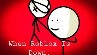 When Roblox Is Down