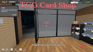 TCG Card Shop Simulator – Episode 3: Days 5 & 6! Tons of Packs & Booster Boxes Unlocked 🏪📦🃏