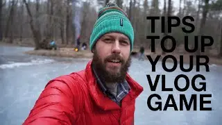 My Tips For Vlogging