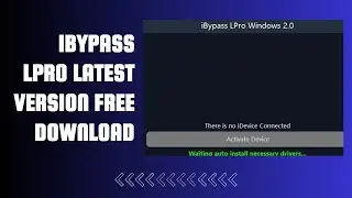 iBypass LPro V2.0 Windows Latest Version Setup