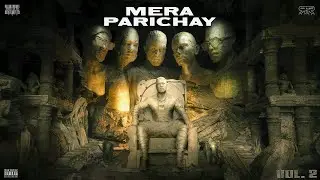 (Instrumental) RAFTAAR - MERA PARICHAY (Explicit Warning)  HARD DRIVE Vol. 2