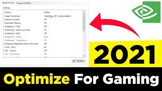 How To Optimize Nvidia Control Panel For Gaming in 2021