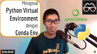 Live: Mengenal Python Virtual Environment dengan Conda Env | Python Pemula
