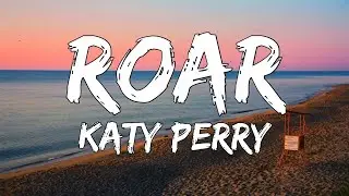 Roar   Katy Perry Lyrics