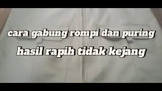 Cara gabung rompi dan puring