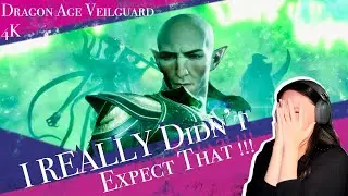 #4k Dragon Age the Veilguard Walkthrough! - 02 I Really Didn't Expect That