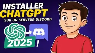 Comment Installer ChatGPT sur un Serveur Discord 2026