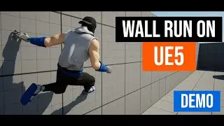 Simple Wall Run System on UE5 - Demo
