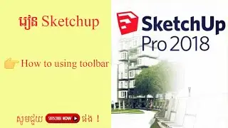 Skectchup/How to using toolbars in sketchup