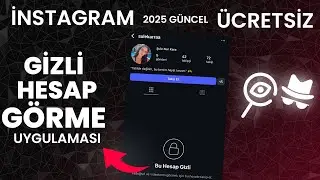 INSTAGRAM GİZLİ HESAP GÖRME (ÇALIŞAN TEK YENİ UYGULAMA) | gizli profil bakma 2025