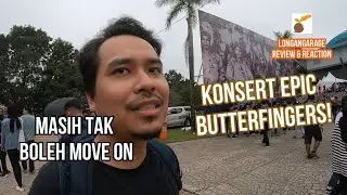 PENGALAMAN MENYAKSIKAN KONSERT BUTTERFINGERS! - VLOG JALUR DI GARAGE