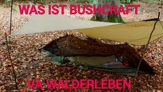 Was ist Bushcraft  VA WALDERLEBEN