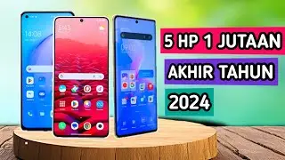 5 HP 1 Jutaan Terbaik Akhir 2024 - Spek Gahar, Harga Hemat!