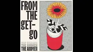 The Animen - From The Get-Go (Official Animated Video)