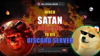 When Satan Adds You To His Discord Server