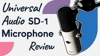 Universal Audio SD-1 Review | Podcast Microphone 2022