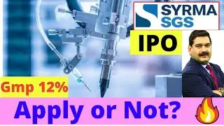 Syrma sgs technologies ipo, syrma sgs ipo gmp, syrma ipo anil singhvi, ipo news latest, apply or not
