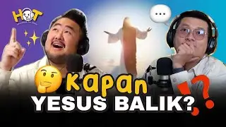 Yesus Datang Segera (tapi kapan?) | HelloGod on Topic