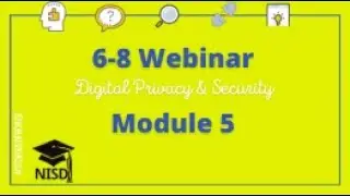 Middle School Digital Citizenship Module 5 Webinar