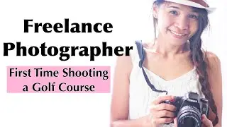 Freelance Photographer | Behind the Scenes |Photographed a Golf Club