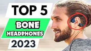 Top 5 Best Bone Conduction Headphones of 2023 | The Best Bone Conduction Headphones 2023