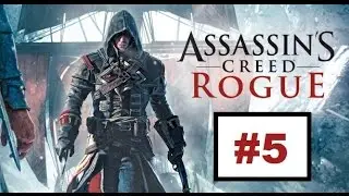 Assassin's Creed Rogue - 05 THE KICK OF DEATH