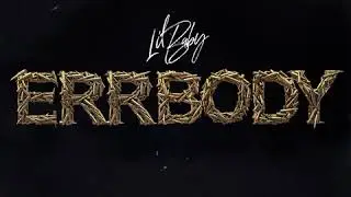 Lil Baby - Errbody (Instrumental)