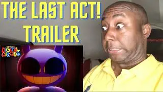 The Amazing Digital Circus Ep 9 Series Finale [TRAILER] My Reaction
