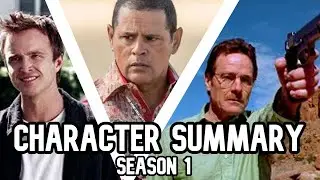 Breaking Bad Season 1 Main Characters Summary