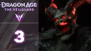 In Entropy's Grasp - Let's Play Dragon Age: The Veilguard - 3 [Nightmare - PC - Blind]