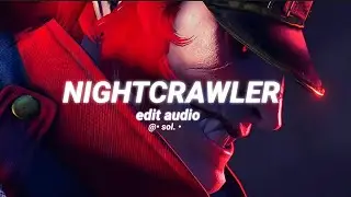 nightcrawler - travis scott, chief keef, swae lee [edit audio]