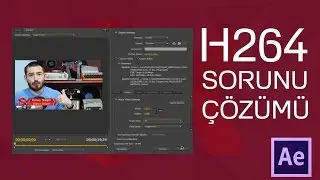 Nerede Bu H264? - Düşük ve Kaliteli Render
