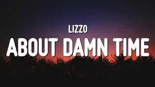 Lizzo - About Damn Time (Lyrics)