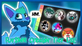 [Furry ASMR] Tier Listing Fellow Furry ASMR Creators! 💙💚
