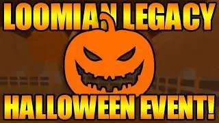 HALLOWEEN EVENT! (Loomian Legacy)