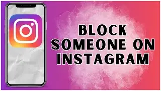 How To Block Someone On Instagram? 2024 | Instagram