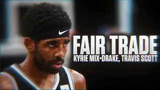 Kyrie Irving Mix • 