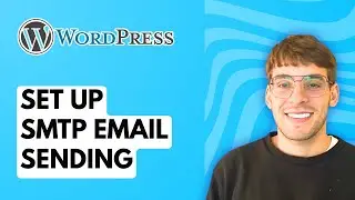 How to Set Up SMTP Email Sending in WordPress [2025 Guide]