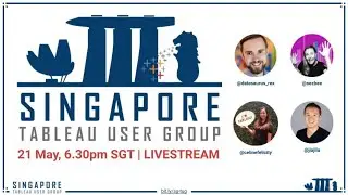 Singapore Tableau User Group Livestream | May 2020