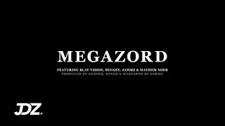 Mayhem NODB x Jammz x Blay Vision x Buggsy - Megazord (Music Video) - | JDZ