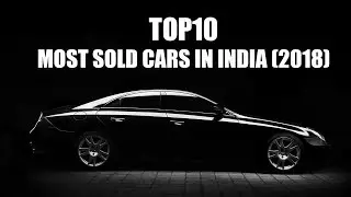 Top 10 Most Sold Cars in India in 2018 #top10