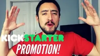 Places to Promote Your Kickstarter Campaign