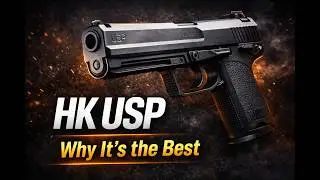 The HK USP is the Best