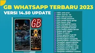wa gb terbaru 2023 || gb whatsapp terbaru 2023 || whatsapp gb terbaru 2023 || wa gb