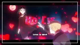 No Lie - Kaguya-sama「AMV/EDIT」| Quick!