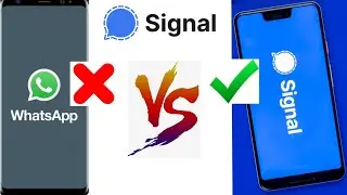 Message App | How to Use Signal App | WhatsApp vs Signal