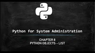 Python for System Administration - List object