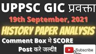 UP GIC lecturer 2021 - History Paper Cut Off Analysis