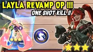 UPDATED LAYLA REVAMP OP !! TITAN ONE SHOT KILL !! COMBO MAGIC CHESS TERKUAT 2023