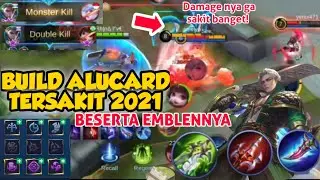BUILD ALUCARD TERSAKIT 2021 | build dan emblem alucard tersakit 2021 | item alucard tersakit 2021